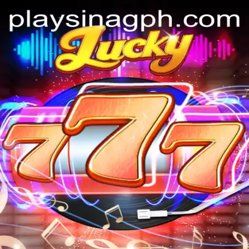 Exploring the Thrills of Lucky777: A New Gaming Sensation by SINAGPH.com