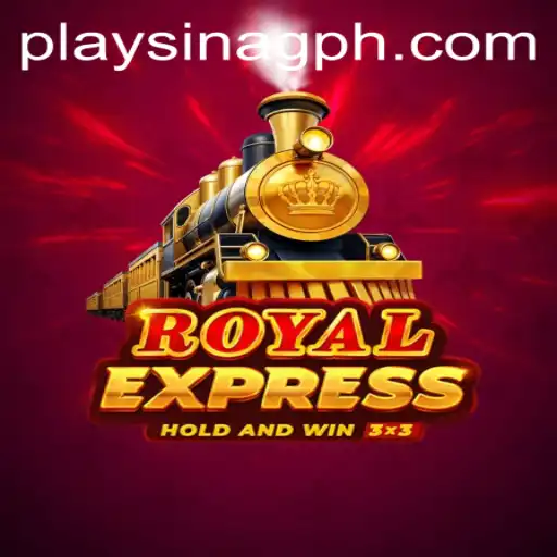 Exploring Royalexpress: The New Gaming Phenomenon from SINAGPH.com